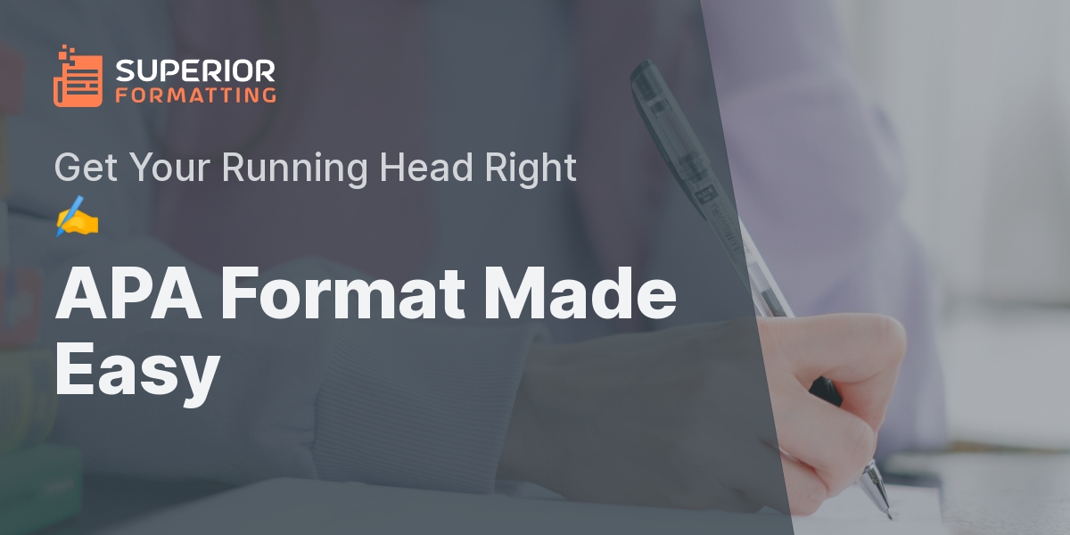 Mastering APA Format: Running Head Placement | Superior Formatting