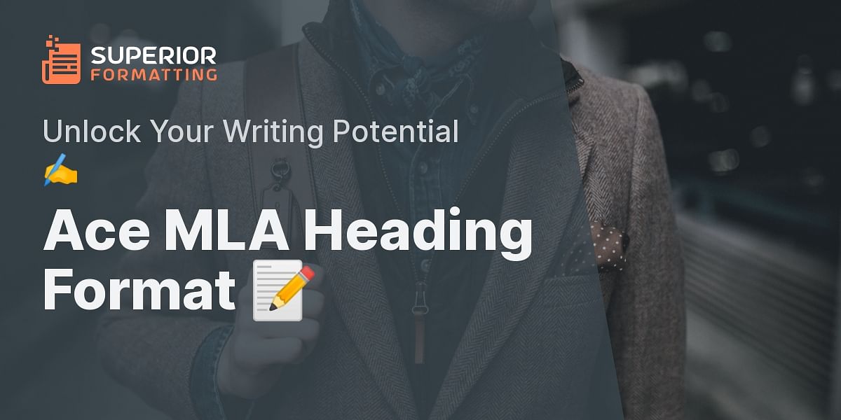 Mastering Mla Heading Formatting Superior Formatting 5400